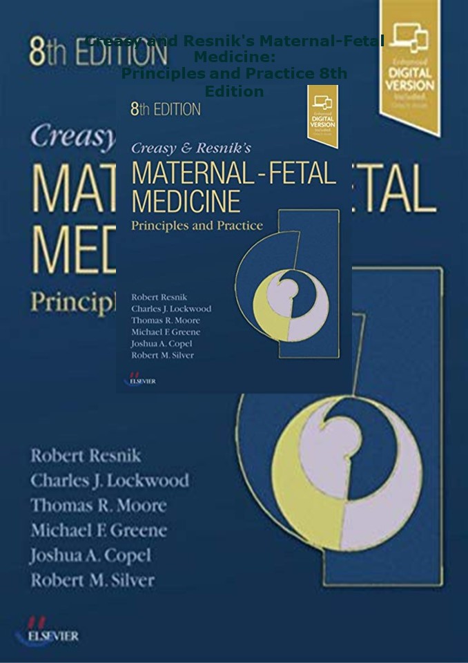 Kindle✔️❤️(PDF) Creasy and Resnik's Maternal-Fetal Medicine: Principles and