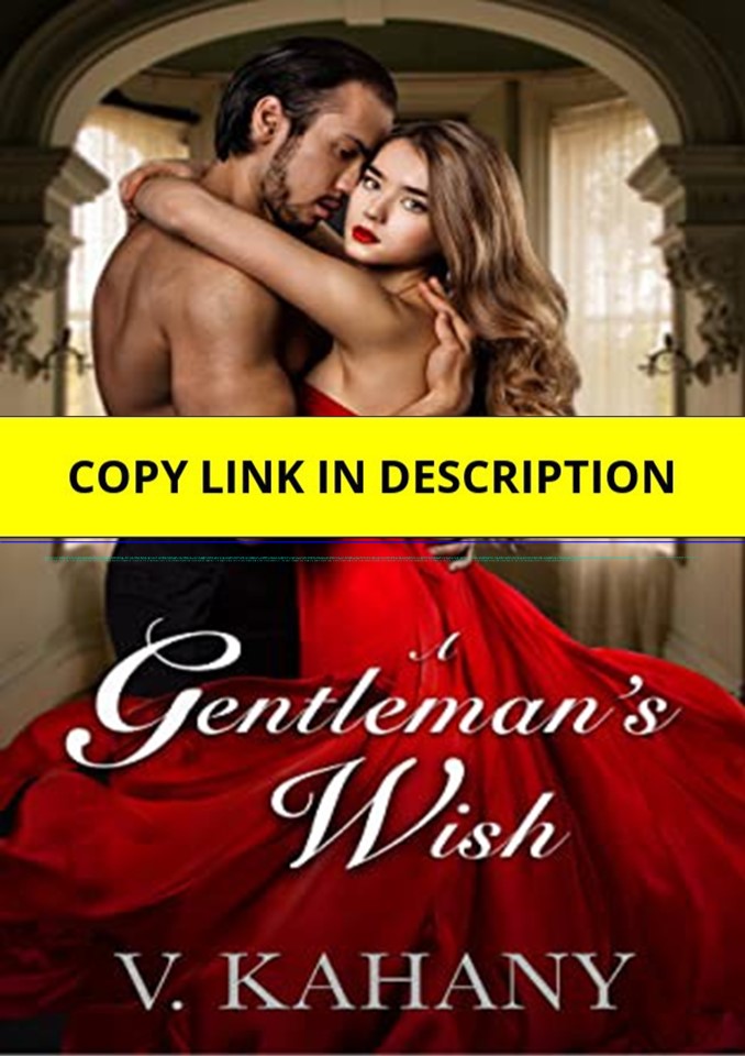 PDF A Gentleman's Wish: A Victorian Romance     Kindle Edition Android