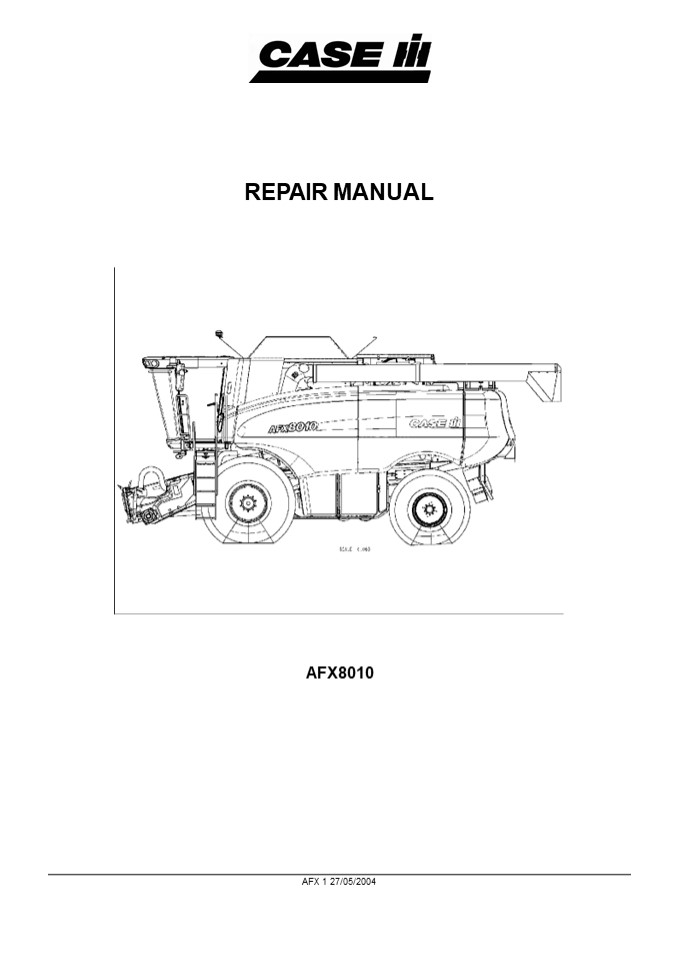 CASE IH AFX8010 COMBINE HARVEST SALVAGE Service Repair Manual Instant Download