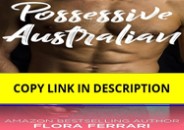 [DOWNLOAD]⚡️PDF✔️ Possessive Australian: An Older Man Younger Woman Romance (A Man Who Knows Wha