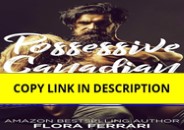 Pdf⚡️(read✔️online) Possessive Canadian: An Older Man Younger Woman Romance (A Man Who Knows Wha