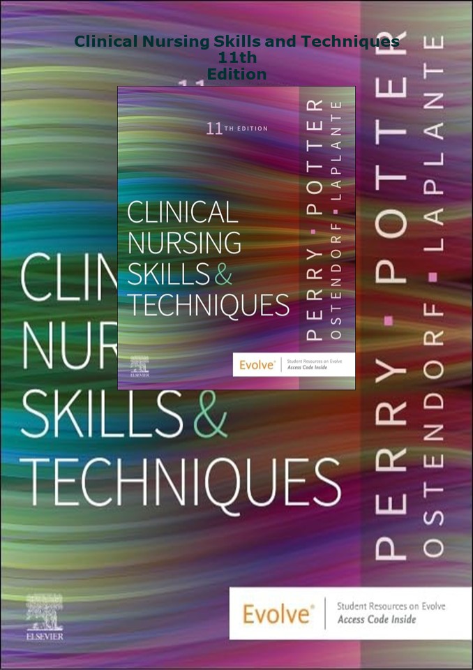 [PDF]❤️Download ⚡️ Clinical Nursing Skills and Techniques 11th Edition
