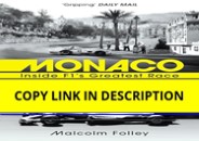 PDF✔️Download❤️ Monaco: Inside F1â€™s Greatest Race