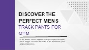 Discover the Perfect Mens Track Pants for Gym