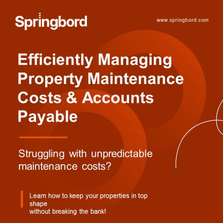 Efficiently Manage Property Maintenance Cost & Accounts Payable
