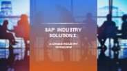 SAP Industry Solutions for Different Industries