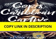Download⚡️PDF❤️ Cop's Caribbean Captive: An Older Man Younger Woman Romance (A M
