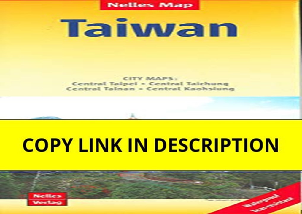 Download⚡️(PDF)❤️ Nelles Map Landkarte Taiwan 1 : 400 000