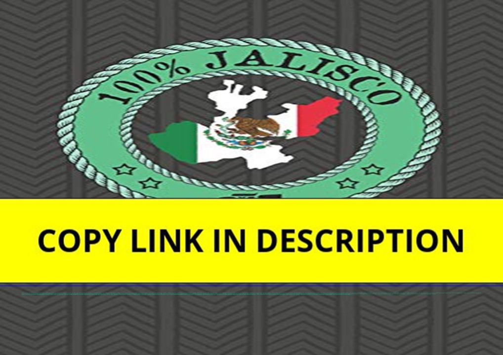 download✔ 100% Jalisco: Jalisco Mexico! Guadalajara Zapopan Chapala Puerto Valla