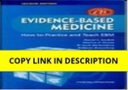 [PDF] DOWNLOAD FREE Evidence-Based Medicine: How to Practice and Teach