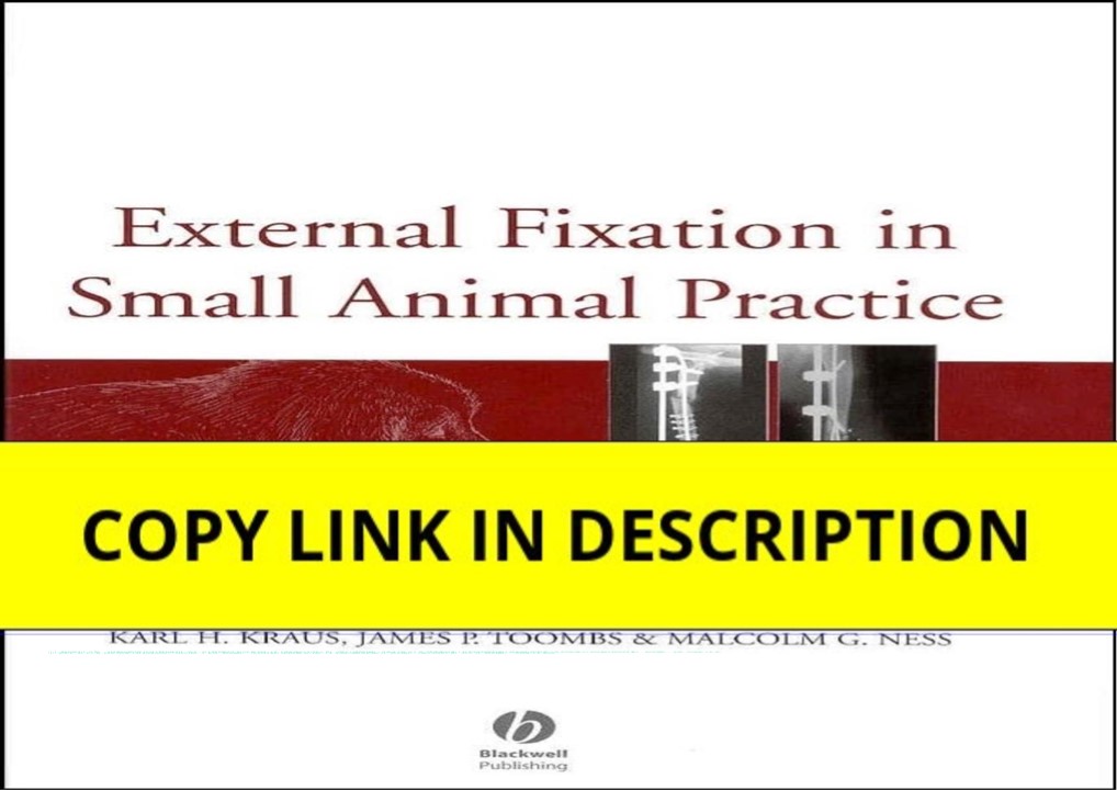 PDF BOOK DOWNLOAD External Fixation in Small Animal Practice