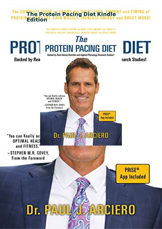 Download ⚡️(PDF)❤️ The Protein Pacing Diet Kindle Edition