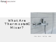 Thermostatic Mixers For Your Bathroom - Fimacf India