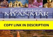 Download⚡️PDF❤️ Enchanting Myanmar (12) (Enchanting Asia)