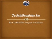 Best Gallbladder Surgeon in Kolkata