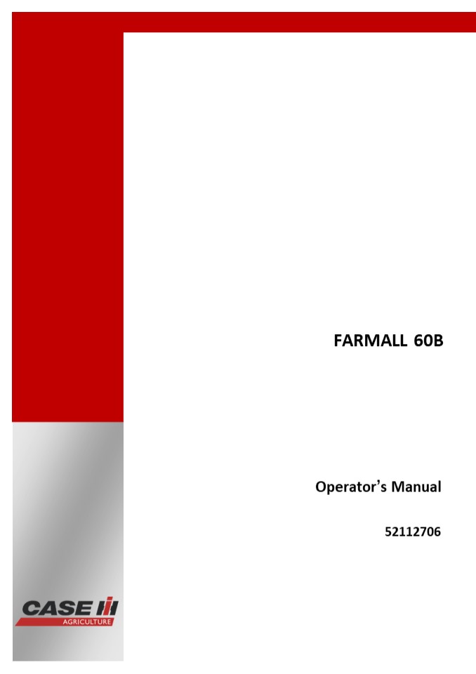 Case IH Farmall 60B Tractor Operator’s Manual Instant Download (Publication No.52112706)