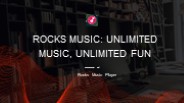 Rocks Music: Unlimited Music, Unlimited Fun