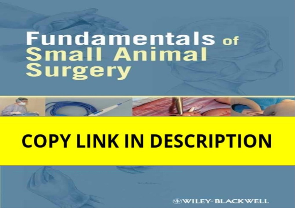 PDF Fundamentals of Small Animal Surgery