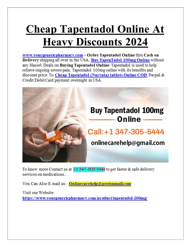 Cheap Tapentadol Online At Heavy Discounts 2024