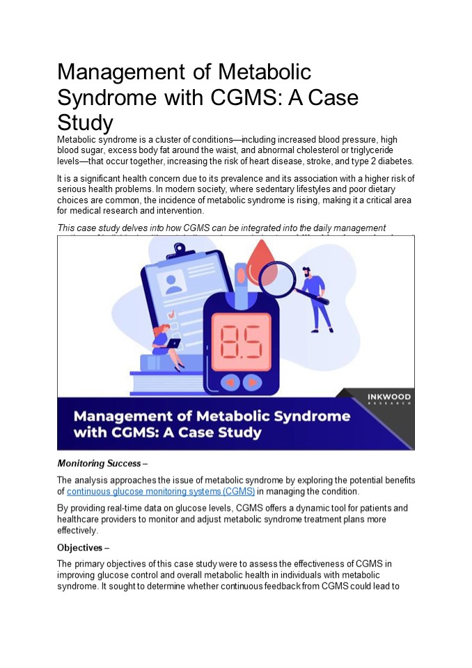 Management of Metabolic Syndrome with CGMS: A Case Study