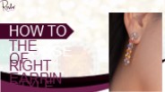 How To Choose The Right Style of Earrings?