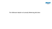 The Ultimate Guide to Custody Metering Solution
