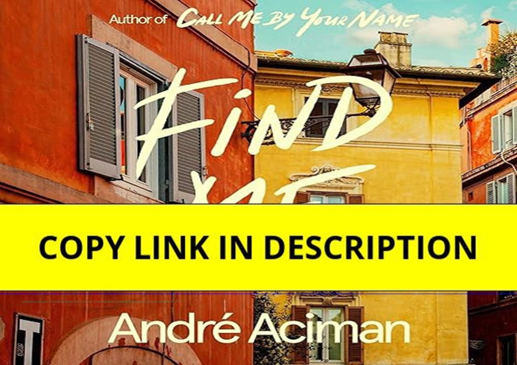 ebook⚡download Find Me: A Novel