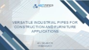 Versatile Industrial Pipes for Construction and Furniture Applications