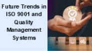 FUTURE TRENDS ISO 9001