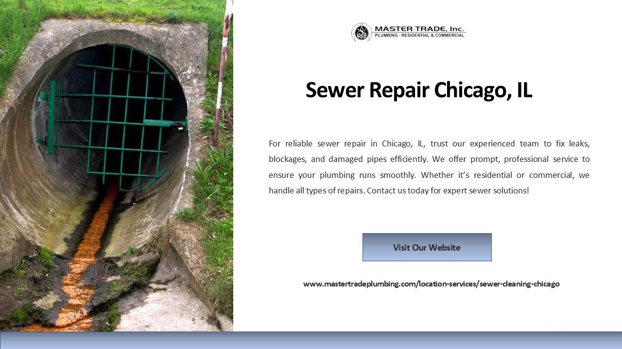 Trusted Sewer Repair Chicago, IL | Mastertrade Plumbing
