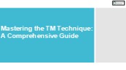 Mastering the TM Technique: A Comprehensive Guide