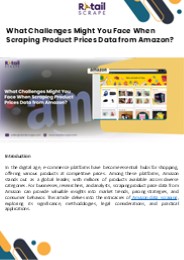 Scraping Product Prices Data from Amazon: Benefits & Challenges