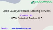 Facade Detailing Services - SECD Technical Services LLC