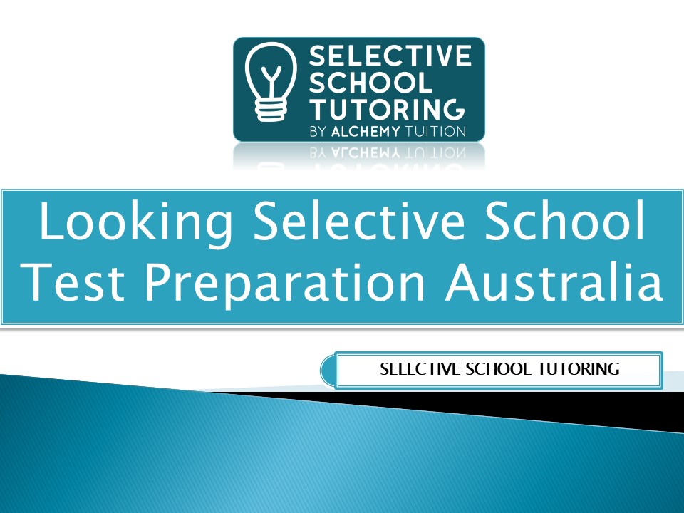 Looking Selective School Test Preparation Australia (1)