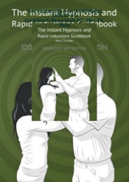 [READ]✔️ The Instant Hypnosis and Rapid Inductions Guidebook Paperback