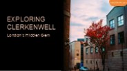 Exploring Clerkenwell: London's Hidden Gem