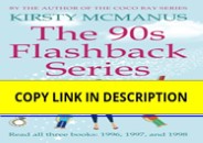 PDF✔️Download❤️ The 90s Flashback Series: 1996, 1997, & 1998
