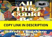 [PDF]❤️DOWNLOAD⚡️ All This Could Be Different: A Novel