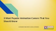 Most Popular Animation Careers That You Should Know