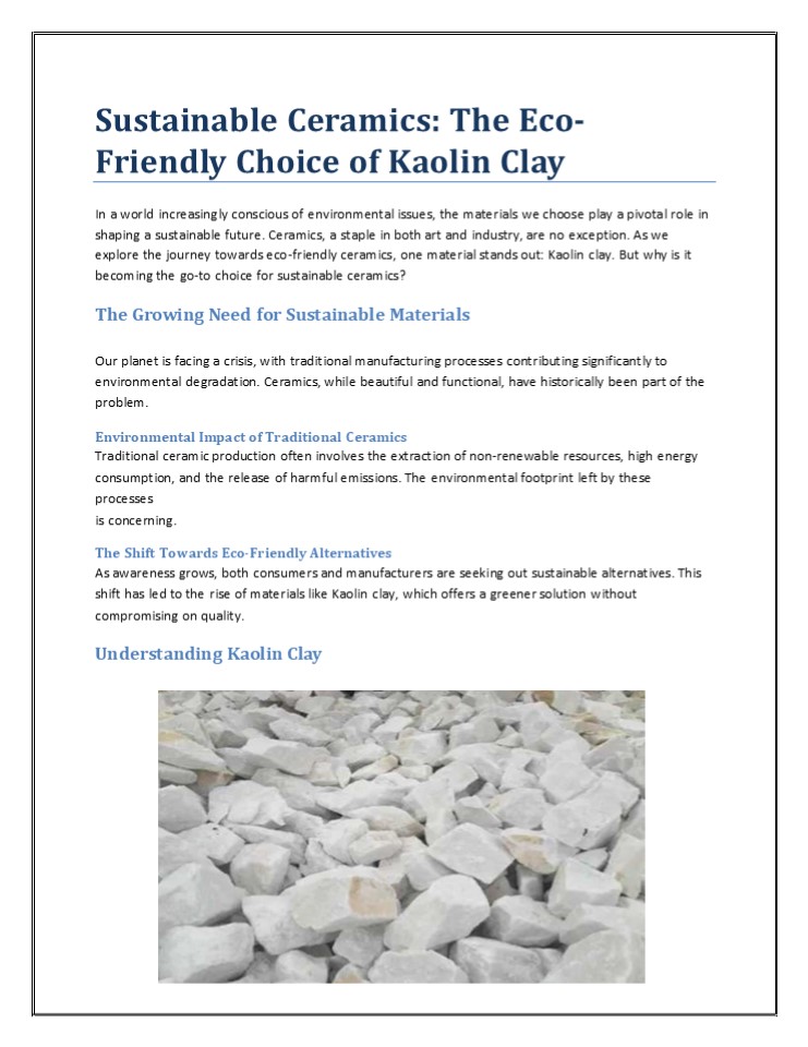 Sustainable Ceramics: The Eco-Friendly Choice of Kaolin Clay