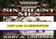 [PDF] Six Silent Men...Book Three: 101st LRP / Rangers