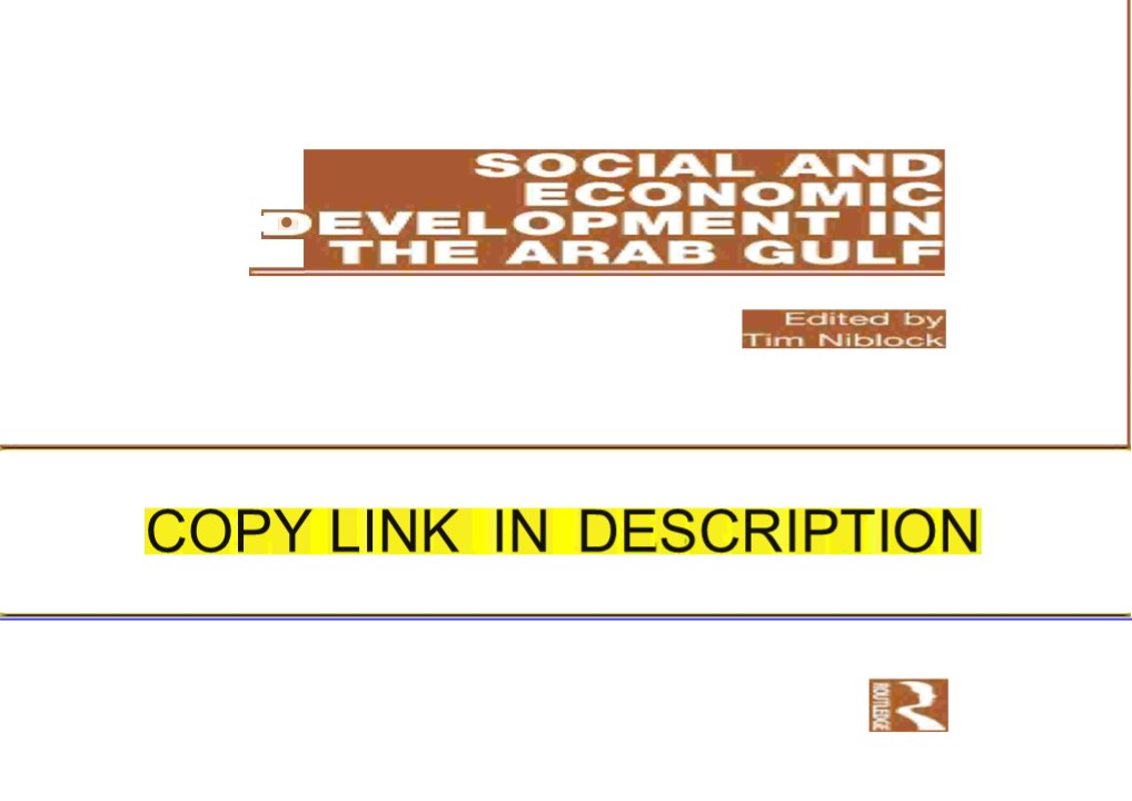 READ Social and Economic Development in the Arab Gulf (RLE Economy of ...