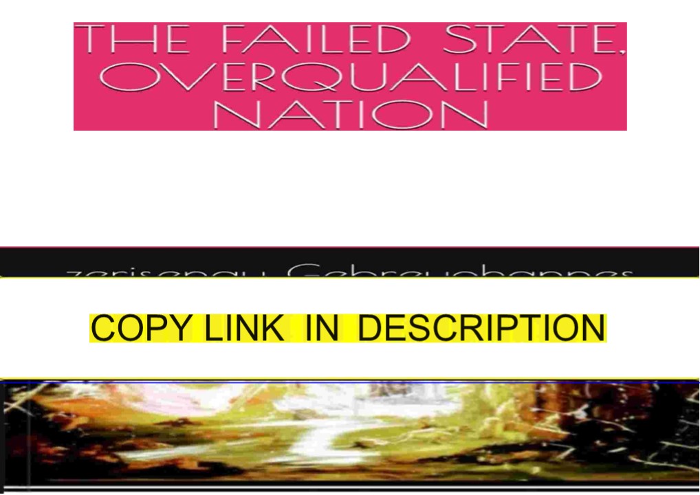 Download THE FAILED STATE, OVER QUALIFIED NATION