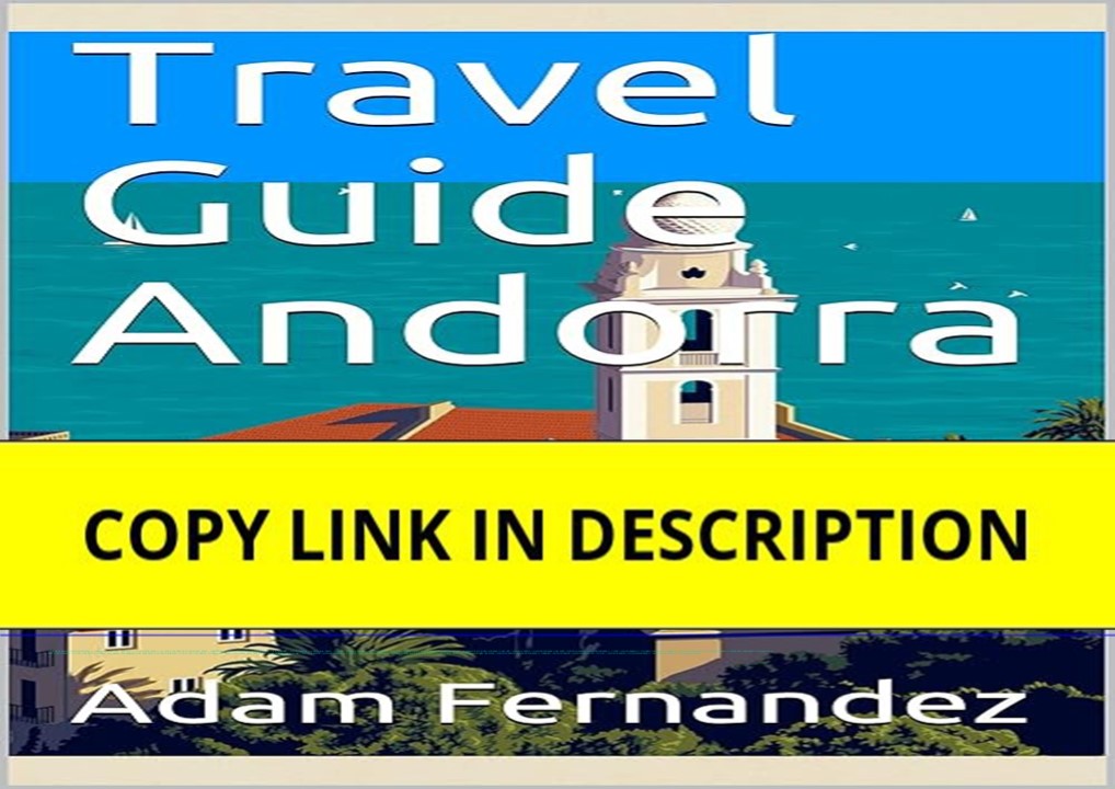 pdf✔download Travel Guide Andorra (11minutestravel Book 2)