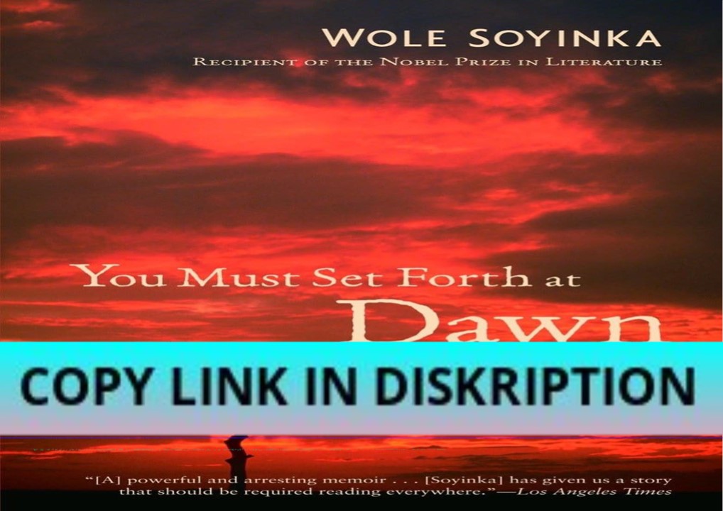 read[pdf] you must set forth at dawn: a memoir