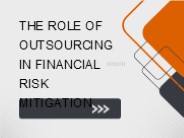 The Role Of Outsourcing In Financial Risk Mitigation