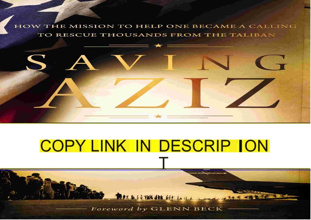 [PDF] Saving Aziz: How the Mission to Help One Became a Calling to ...