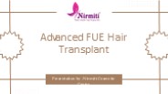 Advanced FUE Hair Transplant