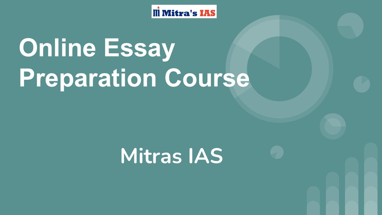 Online Essay Preparation Course - Mitras IAS