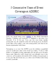 5 Consecutive Years of Event Coverage at ADIPEC